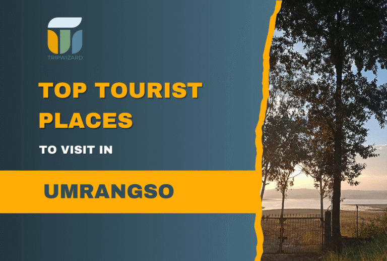 Top Tourist Places to Visit in Umrangso, Assam
