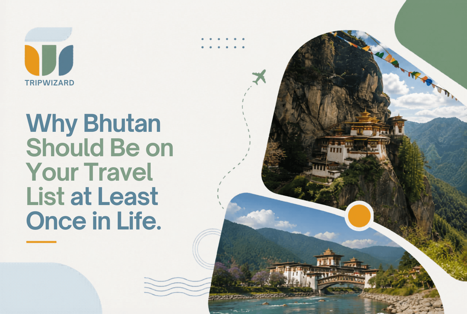 Why Bhutan Should Be on Your Travel List at Least Once in Life