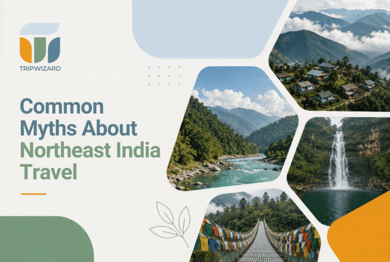 Common Myths About Northeast India Travel