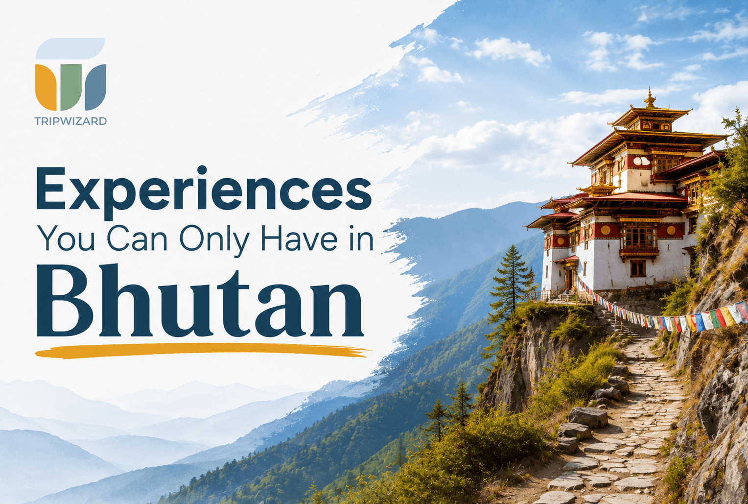 Experiences You Can Only Have in Bhutan